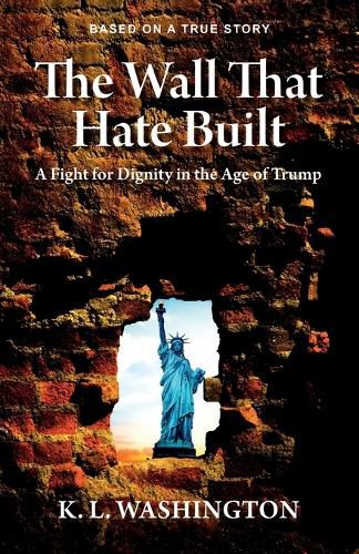 Cover image for The Wall That Hate Built