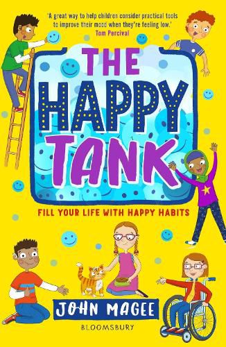 The Happy Tank: Fill Your Life With Happy Habits