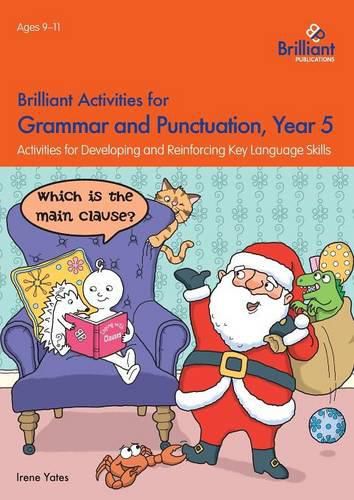 Cover image for Brilliant Activities for Grammar and Punctuation, Year 5: Activities for Developing and Reinforcing Key Language Skills