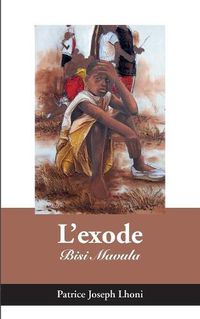 Cover image for L'exode: Bisi Mavula