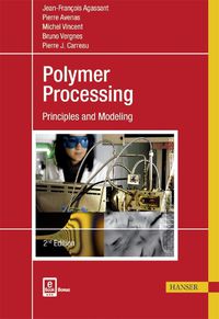 Cover image for Polymer Processing: Principles and Modeling