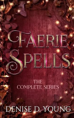 Cover image for Faerie Spells: The Complete Series