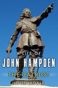 Cover image for A Life of John Hampden: The Patriot