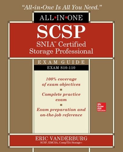 Cover image for SCSP SNIA Certified Storage Professional All-in-One Exam Guide (Exam S10-110)