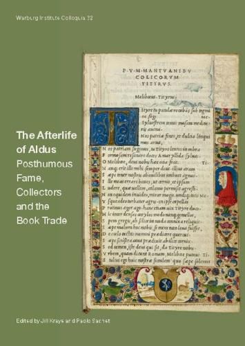 Cover image for The Afterlife of Aldus: Posthumous Fame, Collectors and the Book Trade