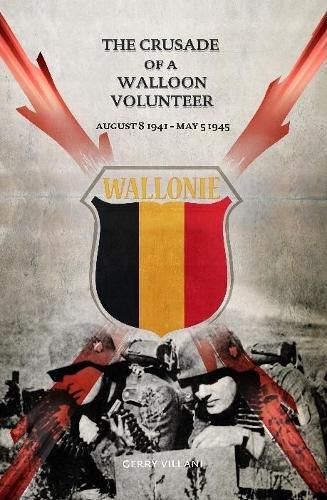 Cover image for The Crusade of a Walloon Volunteer