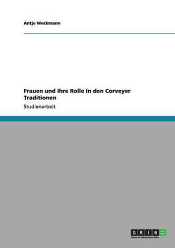 Cover image for Frauen und ihre Rolle in den Corveyer Traditionen