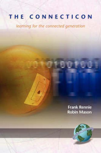 Cover image for The Connecticon: Learning for the Connected Generation