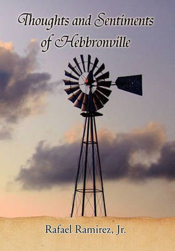 Cover image for Thoughts and Sentiments of Hebbronville