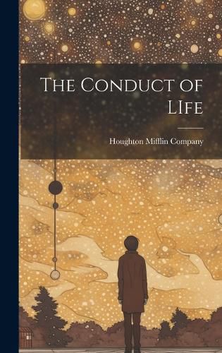 Cover image for The Conduct of LIfe