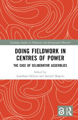 Cover image for Doing Fieldwork in Centres of Power