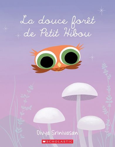 Cover image for La Douce Foret de Petit Hibou