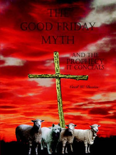 Cover image for The Good Friday Myth