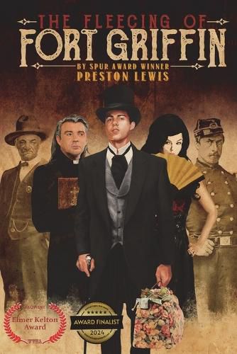 Cover image for The Fleecing of Fort Griffin