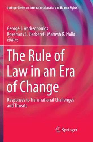 Cover image for The Rule of Law in an Era of Change: Responses to Transnational Challenges and Threats