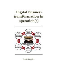 Cover image for Digital Business Transformation in Operation(S)