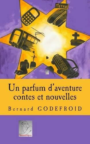 Cover image for Un parfum d'aventure