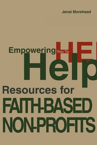 Cover image for Empowering You to Help: Resources for Faith-based Non-profits