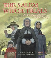 Cover image for The Salem Witch Trials: An Unsolved Mystery from History