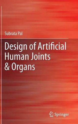 Cover image for Design of Artificial Human Joints & Organs
