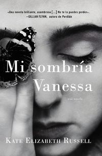 Cover image for My Dark Vanessa \\ Mi Sombria Vanessa (Spanish Edition)