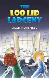 Cover image for The Loo Lid Larceny