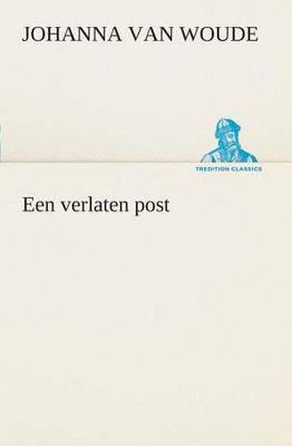 Cover image for Een verlaten post