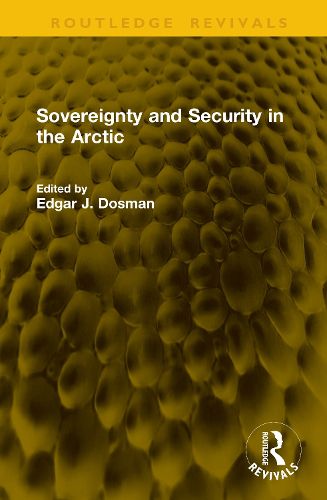 Cover image for Sovereignty and Security in the Arctic