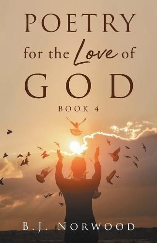 Cover image for Poetry for the Love of God Book 4