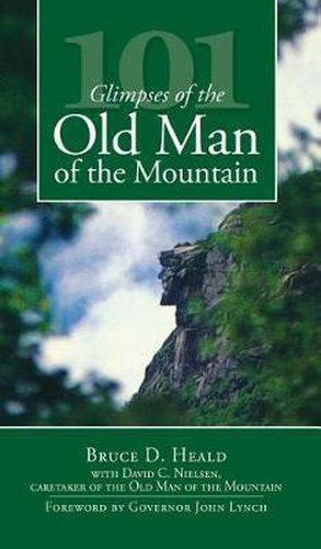 101 Glimpses of the Old Man of the Mountain