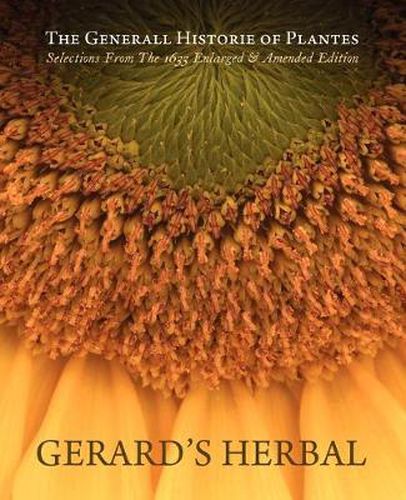 Cover image for Gerard's Herbal: Selections from the 1633 Enlarged and Amended Edition