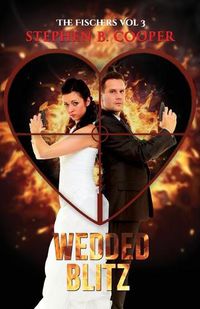 Cover image for The Fischers Vol 3: Wedded Blitz