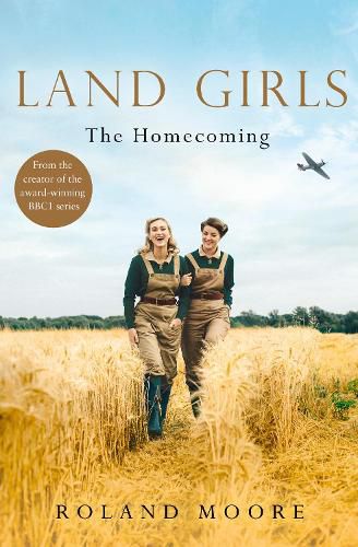 Cover image for Land Girls: The Homecoming