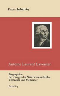 Cover image for Antoine Laurent Lavoisier