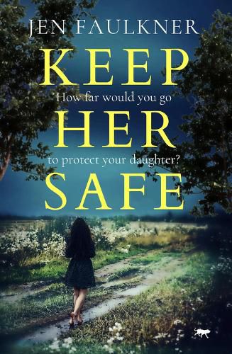 Cover image for Keep Her Safe