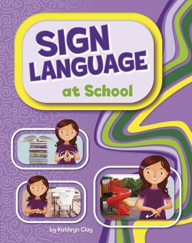 Cover image for Sign Language at School