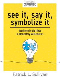 Cover image for See It, Say It, Symbolize It