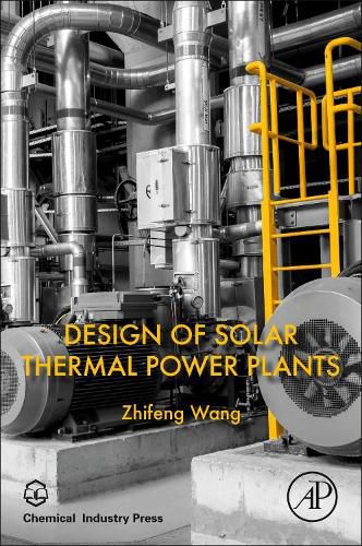 Cover image for Design of Solar Thermal Power Plants