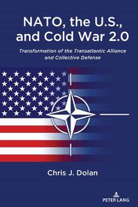 Cover image for NATO, the U.S., and Cold War 2.0