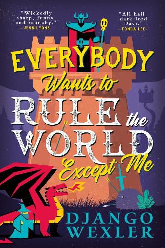 Cover image for Everybody Wants to Rule the World Except Me