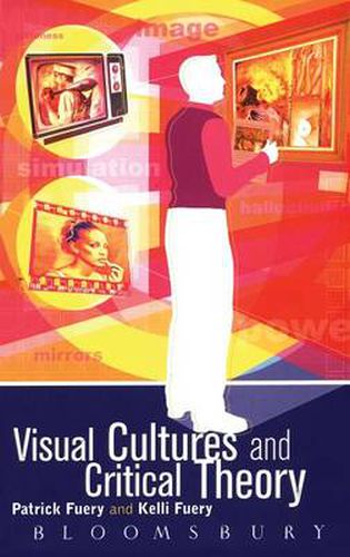 Cover image for Visual Cultures and Critical Theory