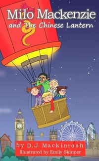 Cover image for Milo Mackenzie and The Chinese Lantern