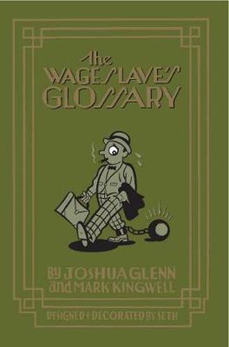 Cover image for The Wage Slave's Glossary