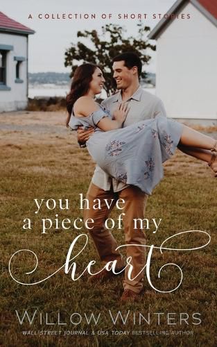 Cover image for You Have A Piece Of My Heart