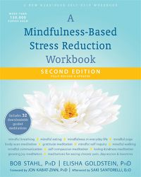 Cover image for A Mindfulness-Based Stress Reduction Workbook