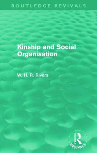 Cover image for Kinship and Social Organisation (Routledge Revivals)