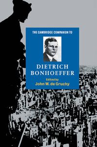 Cover image for The Cambridge Companion to Dietrich Bonhoeffer