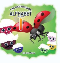 Cover image for The Babyccinos Alphabet The Letter I