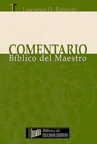 Cover image for Comentario Biblico del Maestro (the Teachers Commentary)