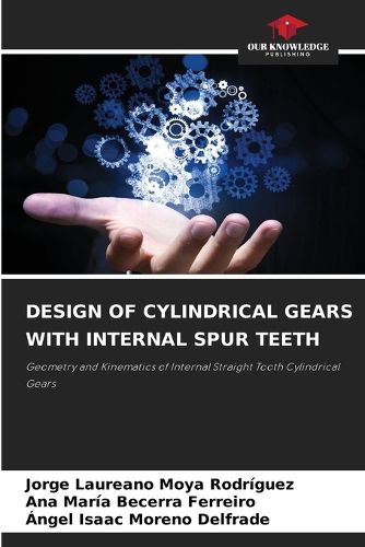 Cover image for Design of Cylindrical Gears with Internal Spur Teeth